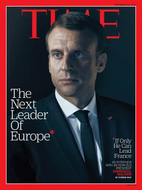 Next Leader of Europe Emmanuel Macron Time Magazine Cover